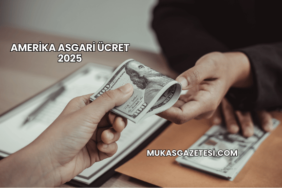 Amerika Asgari Ücret 2025