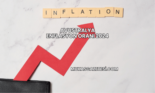 Avustralya Enflasyon Oranı 2024