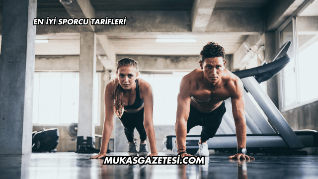 En İyi Sporcu Tarifleri