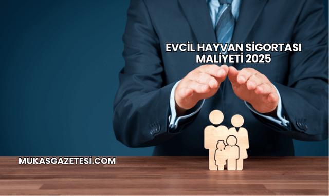 Evcil Hayvan Sigortası Maliyeti 2025