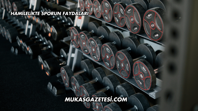 Hamilelikte Sporun Faydaları