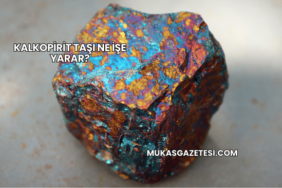 Kalkopirit Taşı Ne İşe Yarar?