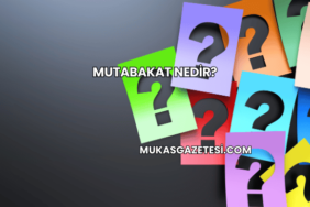 Mutabakat Nedir?