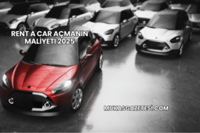 Rent a Car Açmanın Maliyeti 2025