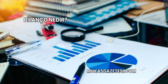 Bilanço Nedir?