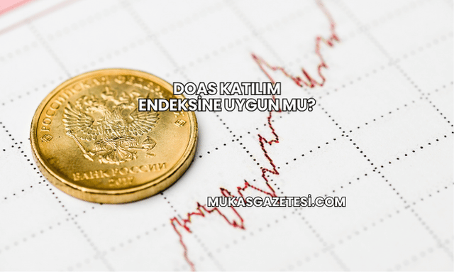 DOAS Katılım Endeksine Uygun mu?