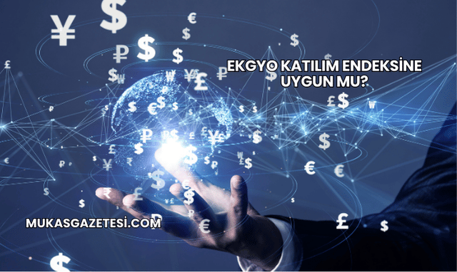 EKGYO Katılım Endeksine Uygun mu?