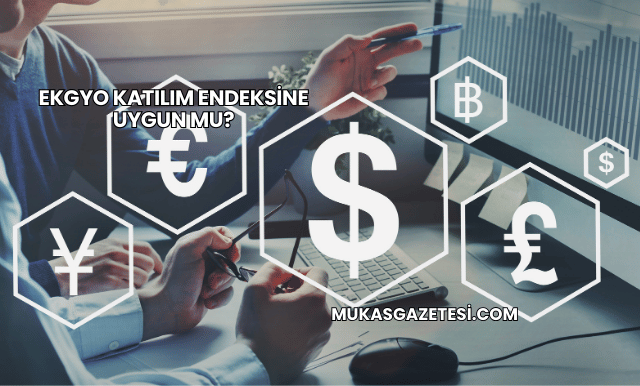 EKGYO Katılım Endeksine Uygun mu?