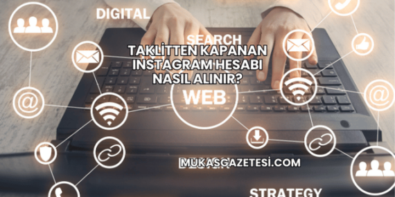 Taklitten Kapanan Instagram Hesabı Nasıl Alınır?